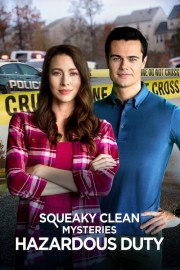 watch Squeaky Clean Mysteries: Hazardous Duty free online