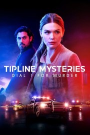 watch Tipline Mysteries: Dial 1 for Murder free online
