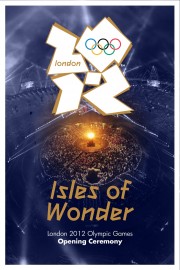 watch London 2012 Olympic Opening Ceremony: Isles of Wonder free online