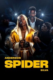 watch Anderson "The Spider" Silva free online