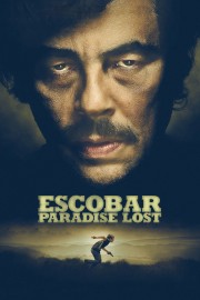 watch Escobar: Paradise Lost free online