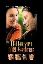 watch Late August, Early September free online