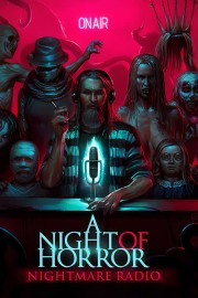 watch A Night of Horror: Nightmare Radio free online