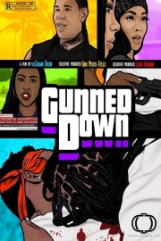 watch Gunned Down free online