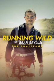 watch Running Wild With Bear Grylls: The Challenge free online