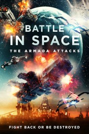 watch Battle in Space The Armada Attacks free online