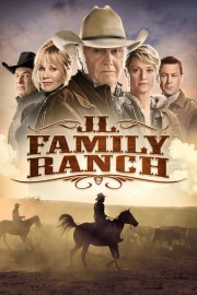 watch JL Family Ranch free online