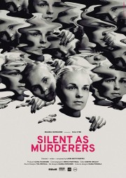 watch Silent as Murderers free online