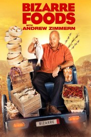 watch Bizarre Foods with Andrew Zimmern free online