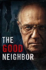 watch The Good Neighbor free online