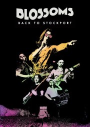 watch Blossoms - Back To Stockport free online