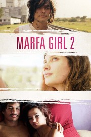 watch Marfa Girl 2 free online