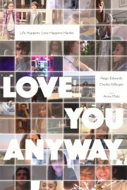 watch Love You Anyway free online