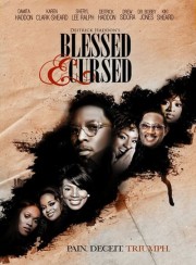 watch Blessed and Cursed free online