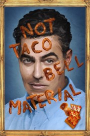 watch Adam Carolla: Not Taco Bell Material free online