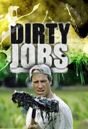 watch Dirty Jobs free online