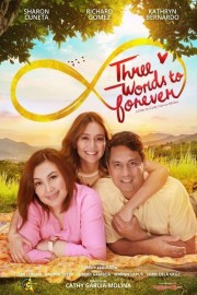 watch Three Words to Forever free online