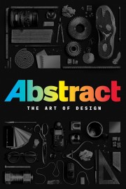 watch Abstract: The Art of Design free online