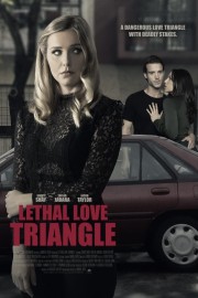 watch Lethal Love Triangle free online