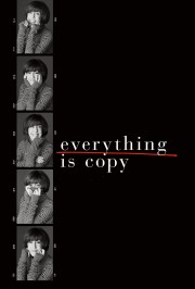 watch Everything Is Copy free online