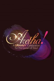 watch Aretha! A Grammy Celebration for the Queen of Soul free online