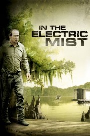 watch In the Electric Mist free online