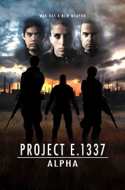 watch Project E.1337: ALPHA free online