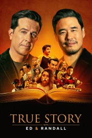 watch True Story with Ed & Randall free online