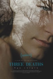 watch Three Deaths free online