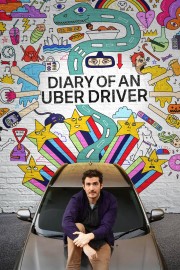 watch Diary of an Uber Driver free online