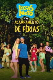 watch Luccas Neto em: Acampamento de Férias free online